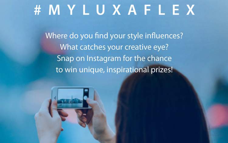 #MyLuxaflex My Style Competition